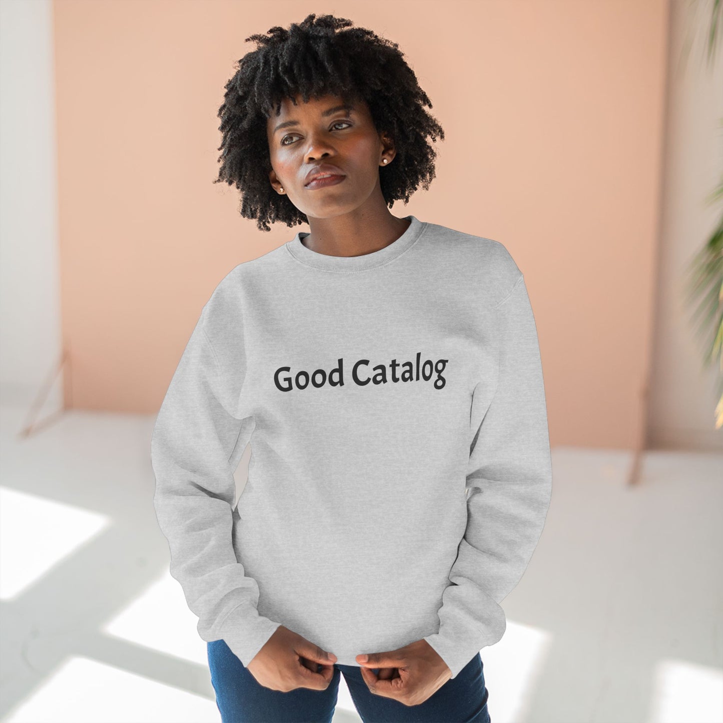 Good Catalog Crewneck Sweatshirt