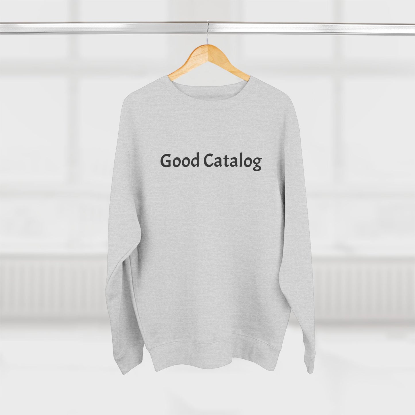 Good Catalog Crewneck Sweatshirt